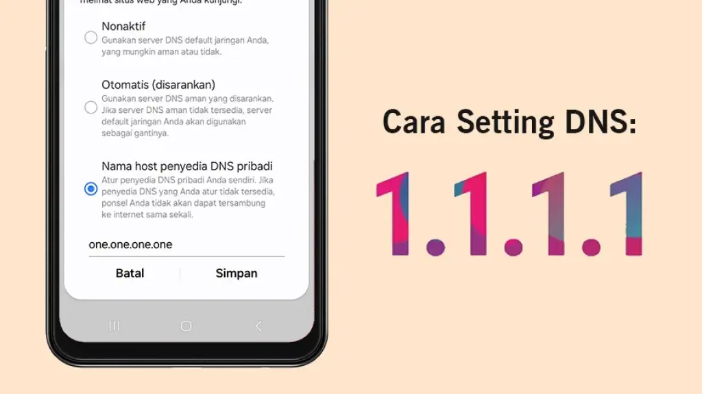 Cara Setting DNS 1.1.1.1 di Android dan iOS